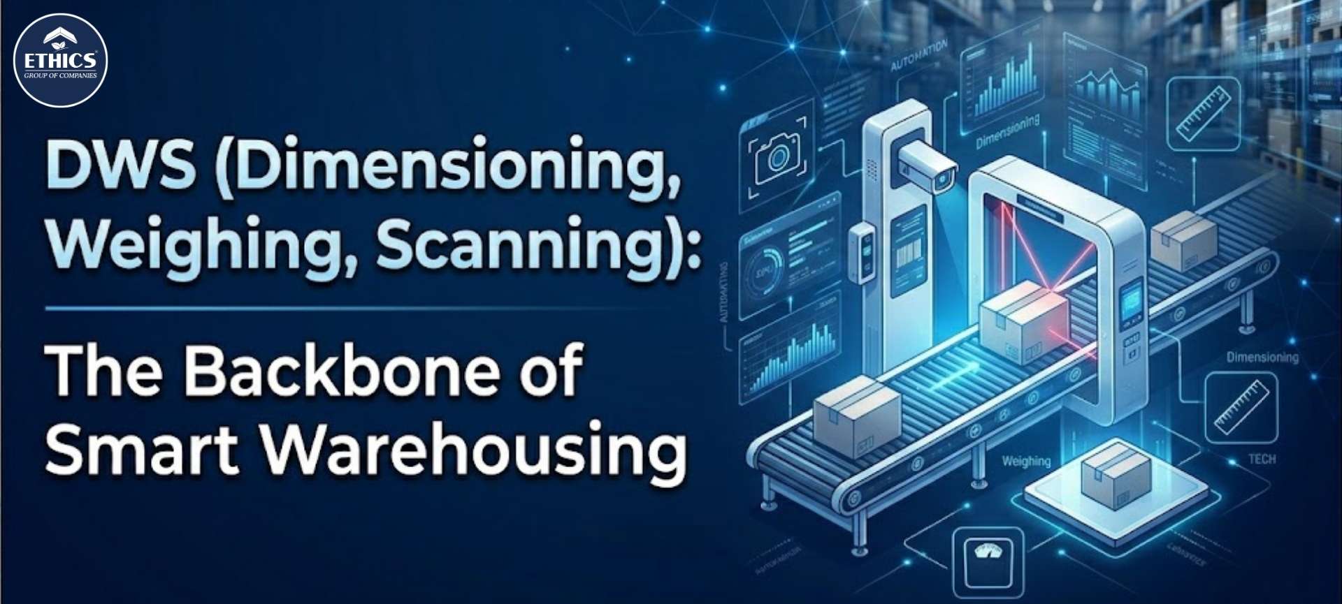 DWS system in smart warehouse with automated dimensioning weighing scanning process