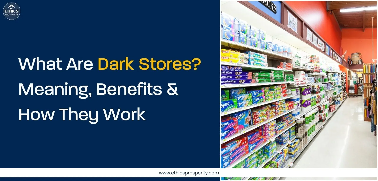 What are dark stores - meaning, benefits, and how they work to enhance eCommerce fulfillment and last-mile delivery