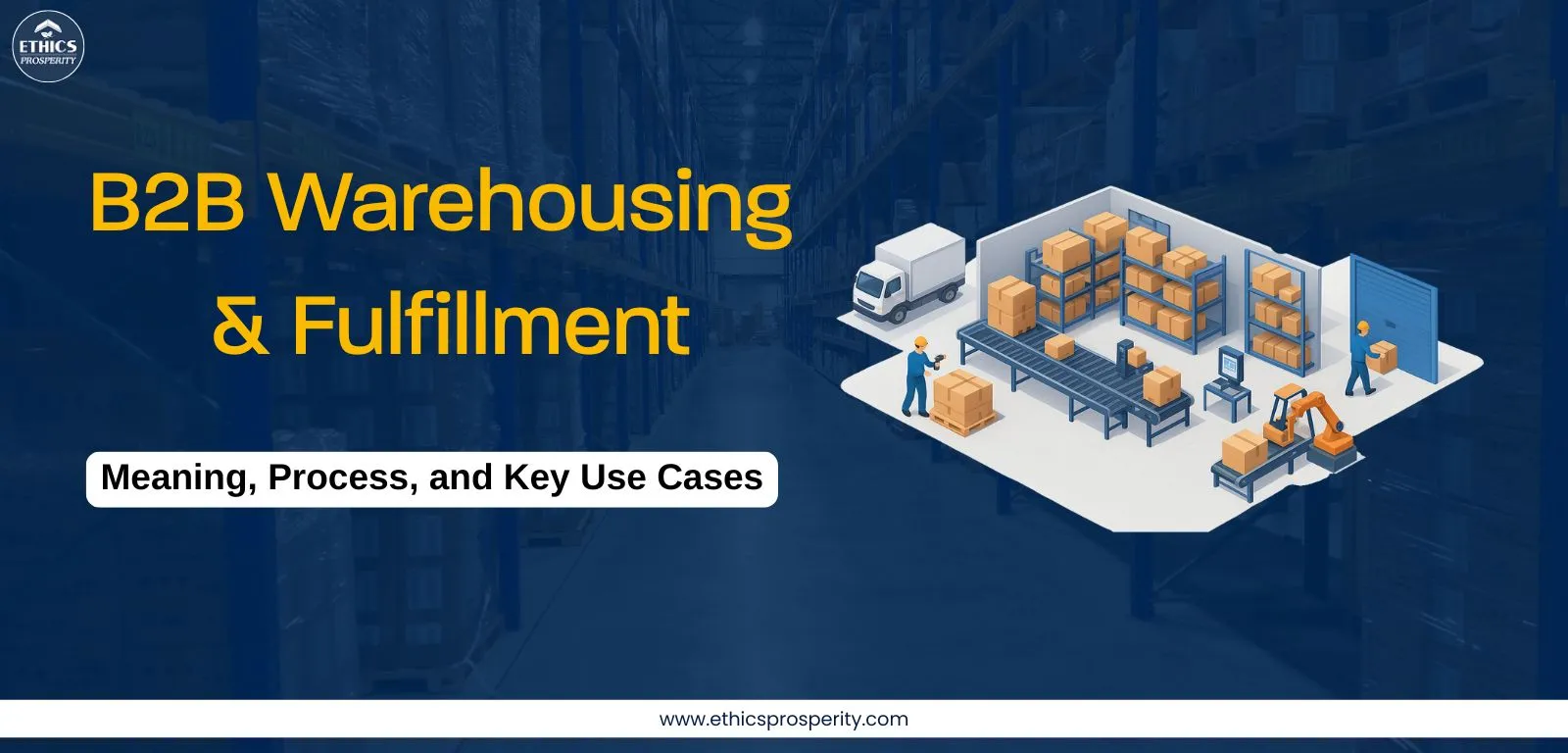 Modern B2B warehousing and fulfillment center with automated storage, pallet racks, and digital WMS operations