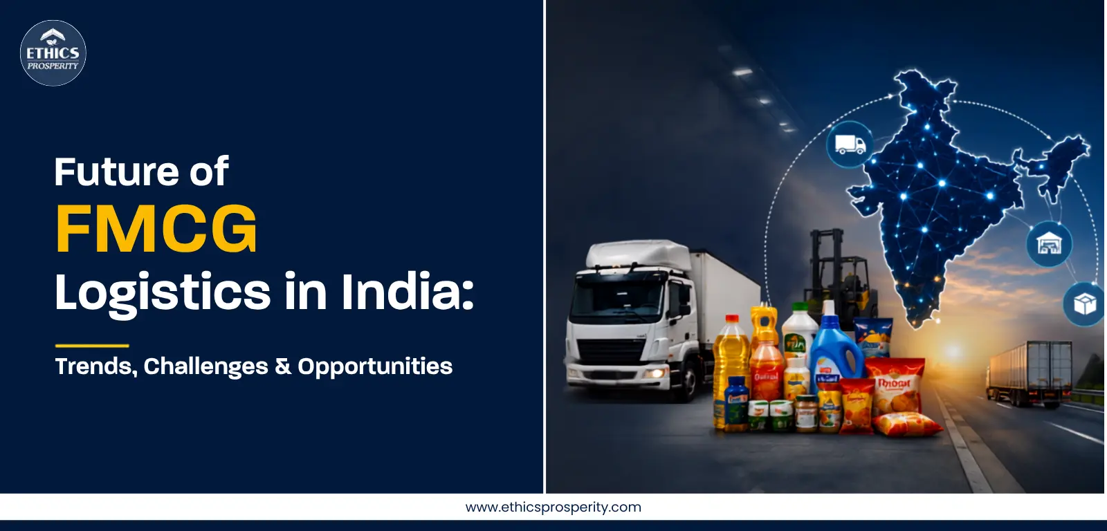 FMCG logistics operations supporting warehousing transportation and retail distribution in India